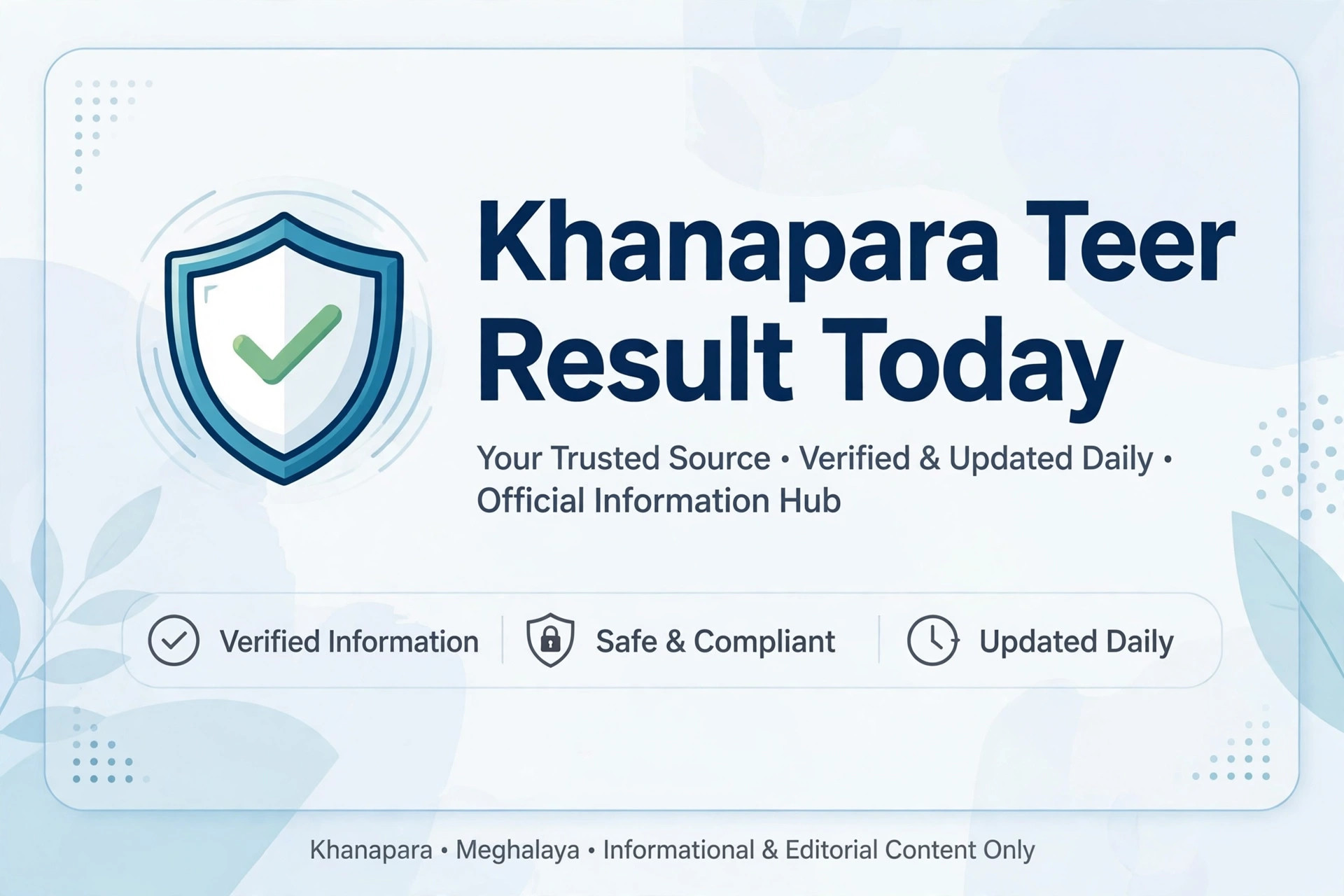 Khanapara teer result today verified declaration with shield check graphic